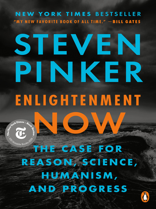 Title details for Enlightenment Now by Steven Pinker - Wait list